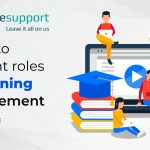 Guide to different roles of Learning Management System