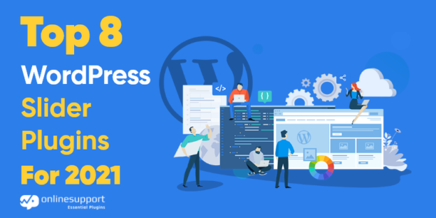 Top 8 WordPress Slider Plugins for 2021